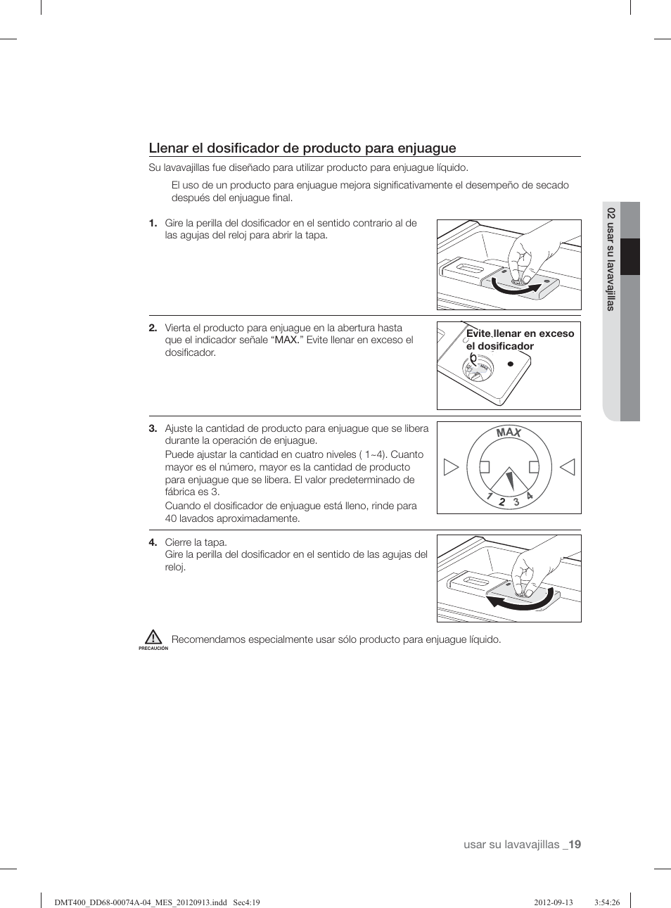 Llenar el dosiﬁ cador de producto para enjuague | Samsung DMT400RHS-XAA User Manual | Page 83 / 96