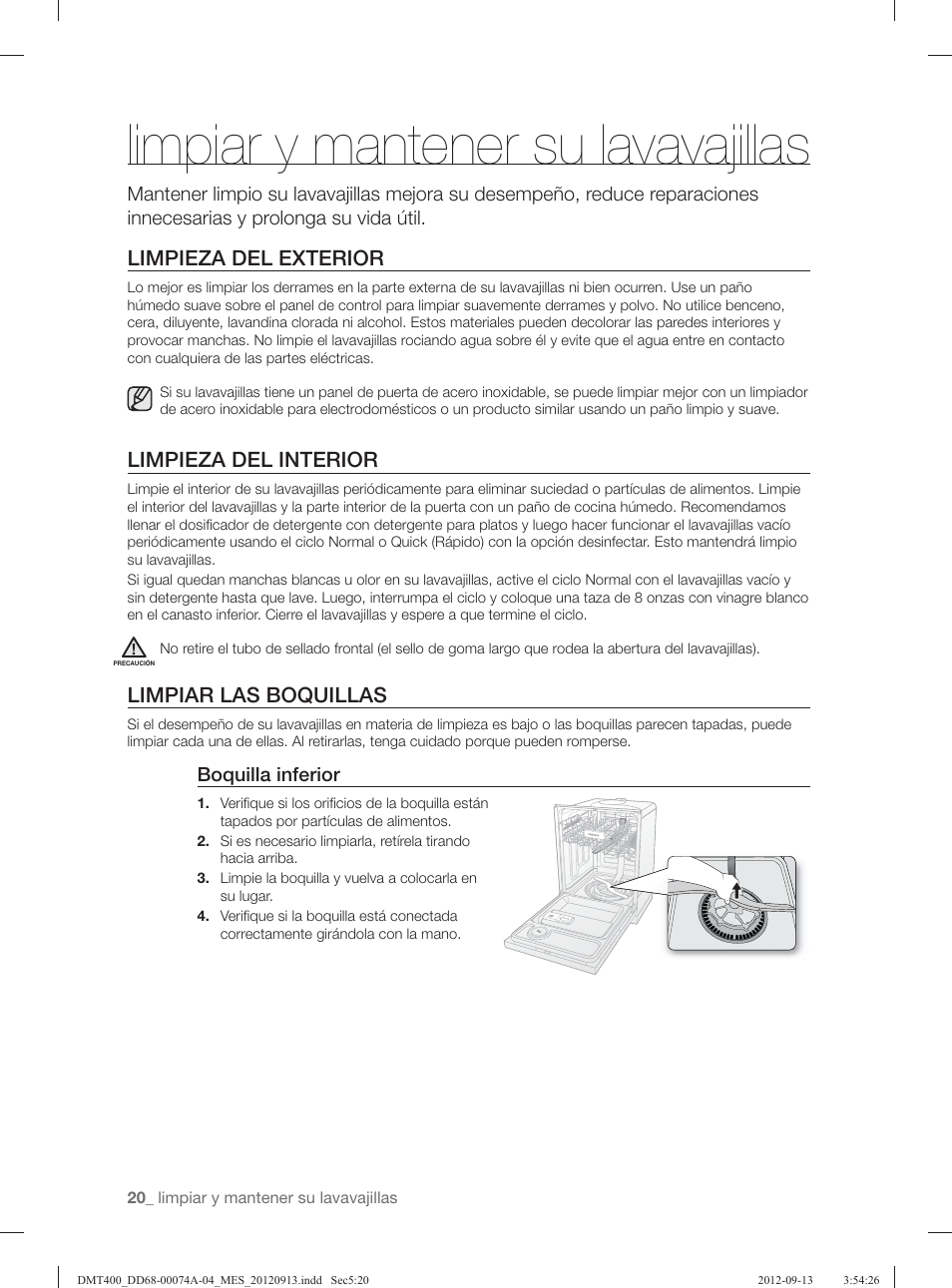 Limpiar y mantener su lavavajillas, Limpieza del exterior, Limpieza del interior | Limpiar las boquillas | Samsung DMT400RHS-XAA User Manual | Page 84 / 96