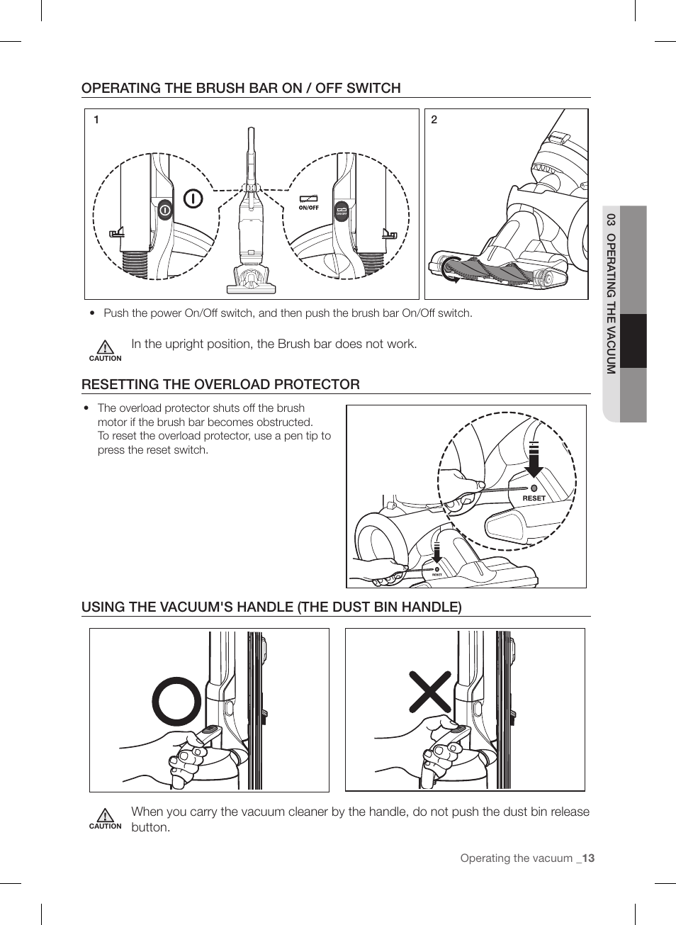 Operating the brush bar on / off switch, Resetting the overload protector, Using the vacuum's handle (the dust bin handle) | Samsung VU12F40SBBT-AA User Manual | Page 13 / 84