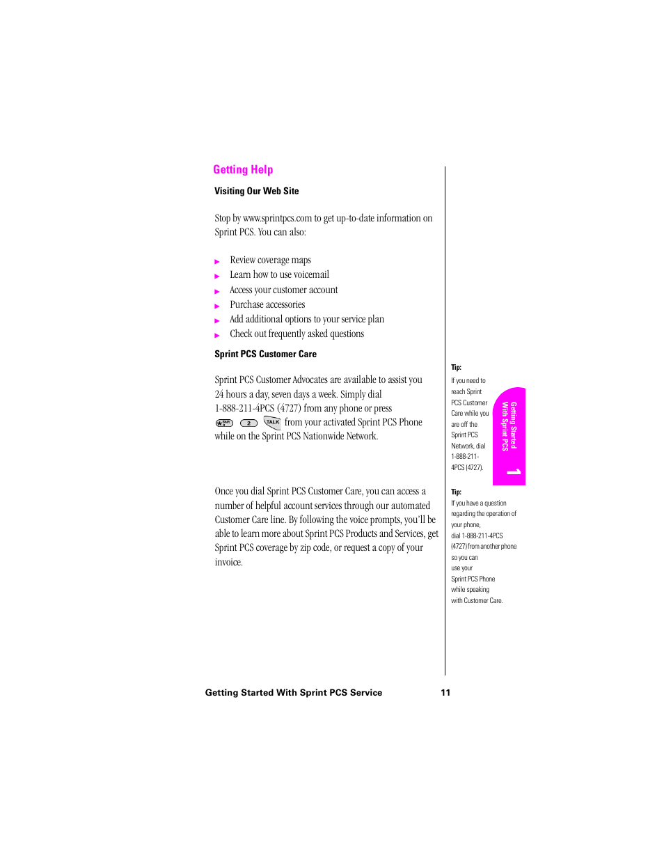 Getting help, Visiting our web site, Sprint pcs customer care | Review coverage maps, Learn how to use voicemail, Access your customer account, Purchase accessories, Add additional options to your service plan, Check out frequently asked questions | Samsung SPH-N300NS-XAR User Manual | Page 11 / 163
