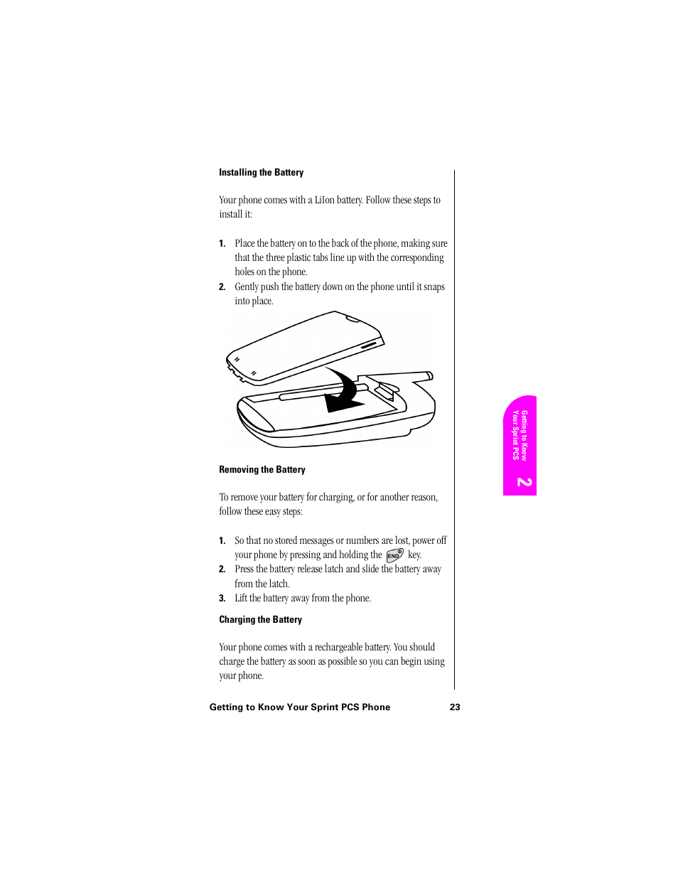 Installing the battery, Removing the battery, Charging the battery | Samsung SPH-N300NS-XAR User Manual | Page 23 / 163