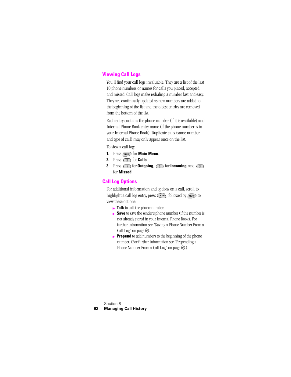 Viewing call logs, Call log options, Viewing call logs call log options | Samsung SPH-N300NS-XAR User Manual | Page 62 / 163