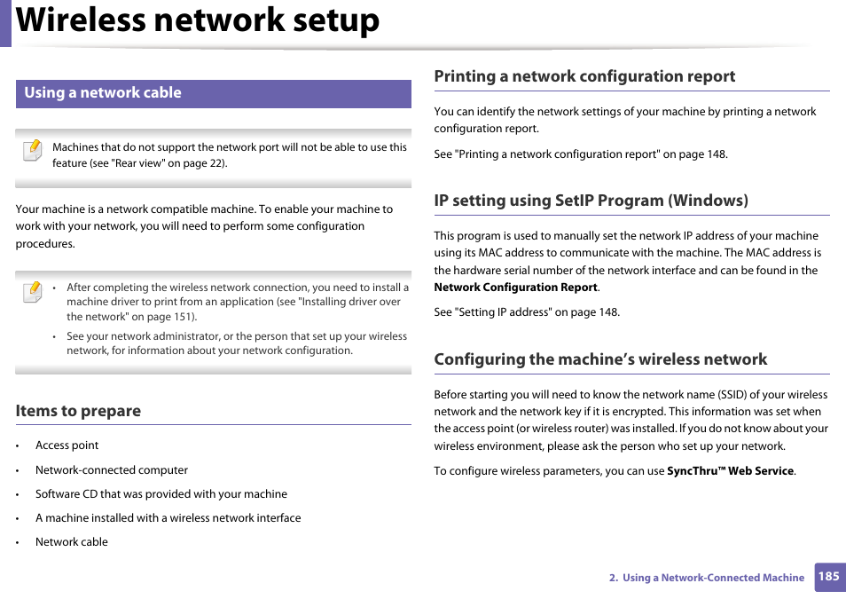 Wireless network setup, Items to prepare, Printing a network configuration report | Ip setting using setip program (windows), Configuring the machine’s wireless network, Using a network cable | Samsung SL-M2875FD-XAA User Manual | Page 185 / 324