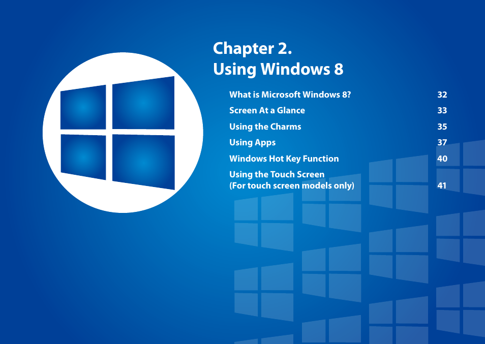 Chapter 2. using windows 8 | Samsung NP540U4E-K01US User Manual | Page 32 / 147