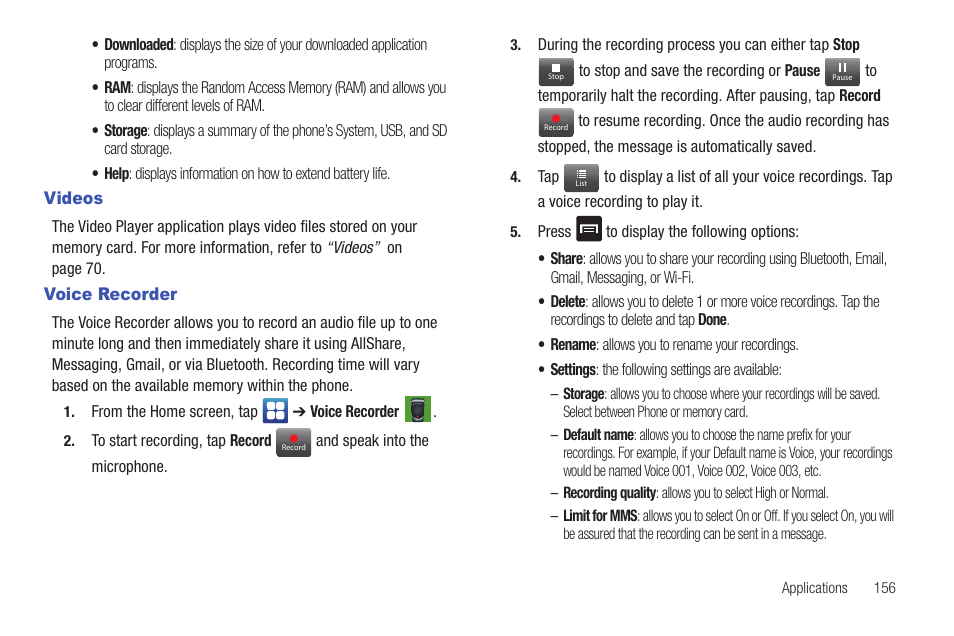 Videos, Voice recorder, Videos voice recorder | Samsung SGH-I927ZKAATT User Manual | Page 161 / 197