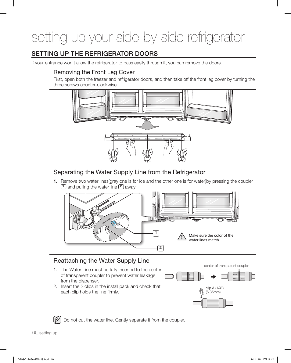 Setting up your side-by-side refrigerator, Setting up the refrigerator doors, Reattaching the water supply line | Removing the front leg cover | Samsung RSG257AAWP-XAA User Manual | Page 10 / 32