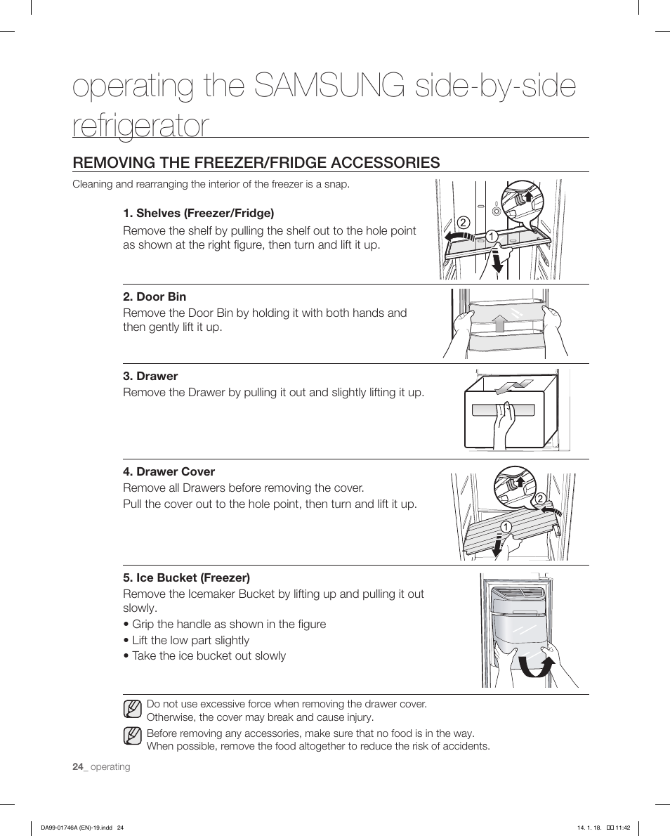 Operating the samsung side-by-side refrigerator, Removing the freezer/fridge accessories | Samsung RSG257AAWP-XAA User Manual | Page 24 / 32