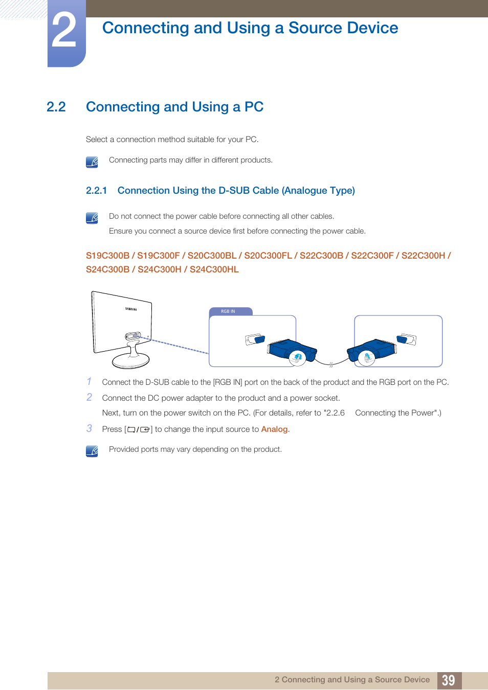 2 connecting and using a pc, 1 connection using the d-sub cable (analogue type), Connecting and using a pc | Connection using the d-sub cable (analogue type), Connecting and using a source device | Samsung LS24C300HL-ZA User Manual | Page 39 / 159