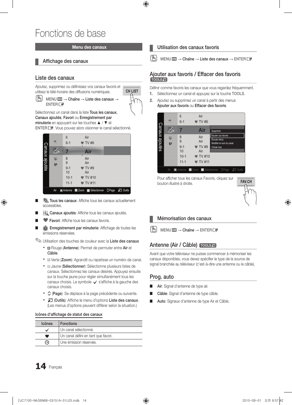 Fonctions de base, Liste des canaux, Ajouter aux favoris / effacer des favoris | Antenne (air / câble), Prog. auto | Samsung UN46C7100WFXZA User Manual | Page 148 / 201