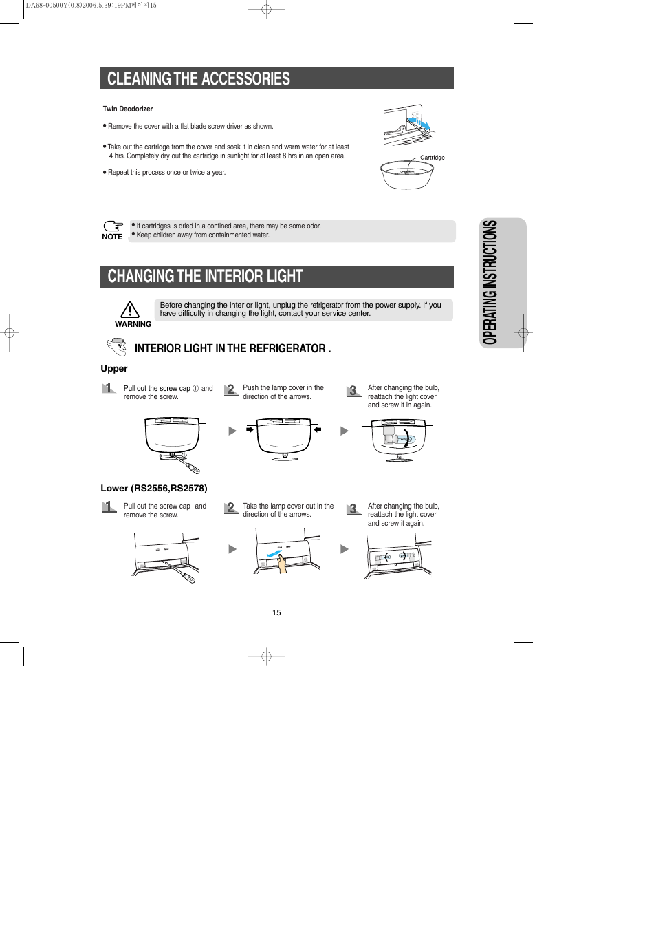 Changing the interior light, Opera ting instr uctions, Cleaning the accessories | Samsung RS2534WW-XAA User Manual | Page 15 / 32