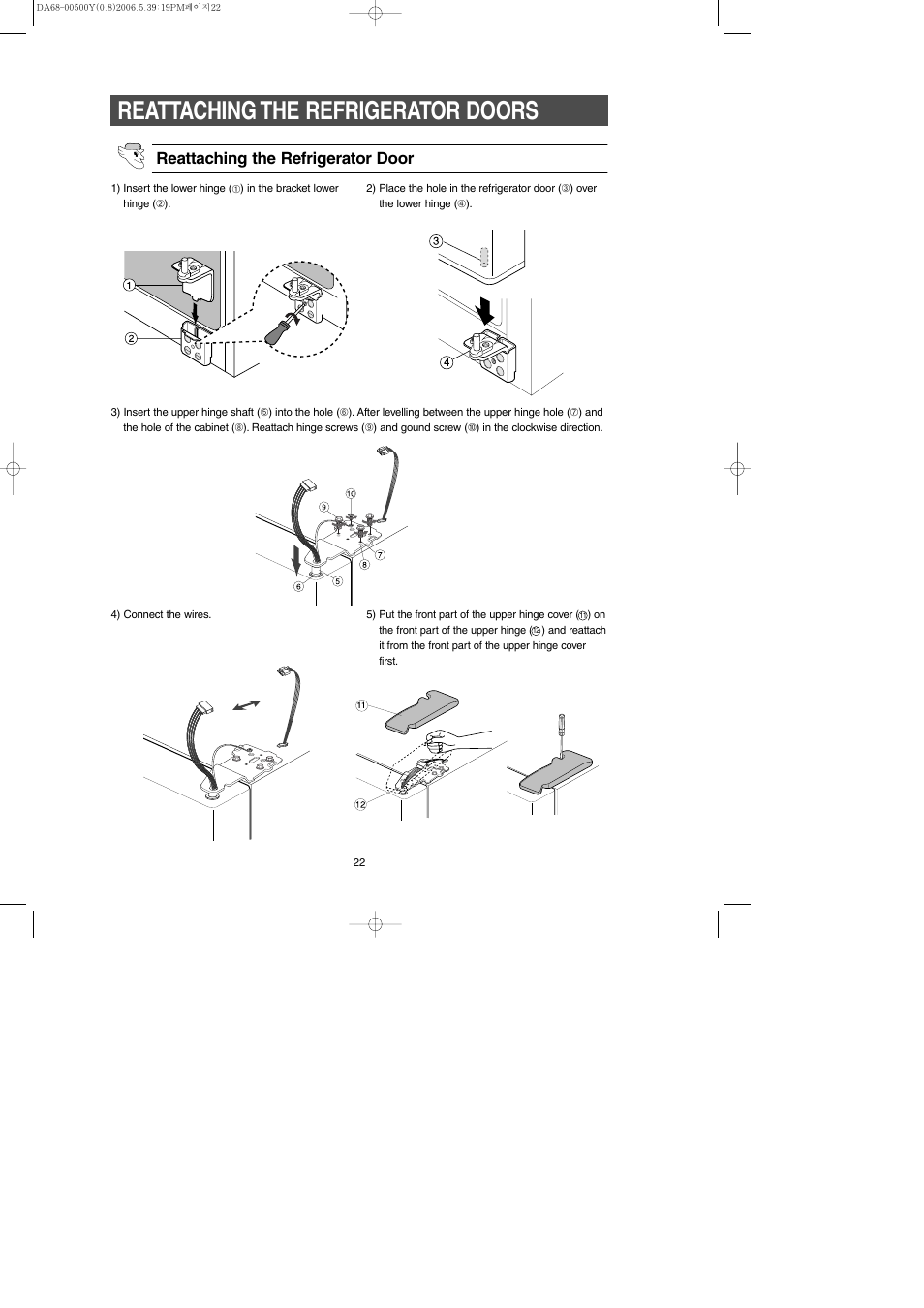 Reattaching the refrigerator doors, Reattaching the refrigerator door | Samsung RS2534WW-XAA User Manual | Page 22 / 32