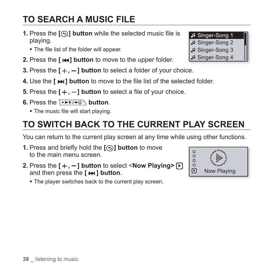 To search a music file, To switch back to the current play screen | Samsung YP-T7Z-XAA User Manual | Page 40 / 68