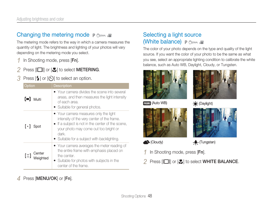 Wb (white balance; to change the color tone), Metering, Changing the metering mode | Selecting a light source (white balance) | Samsung EC-TL9ZZPBA-US User Manual | Page 49 / 95
