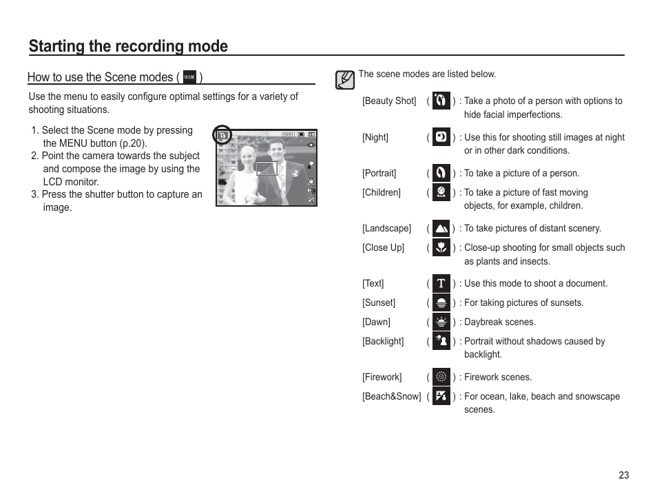 Starting the recording mode, How to use the scene modes ( ) | Samsung EC-SL102BBP-US User Manual | Page 24 / 98