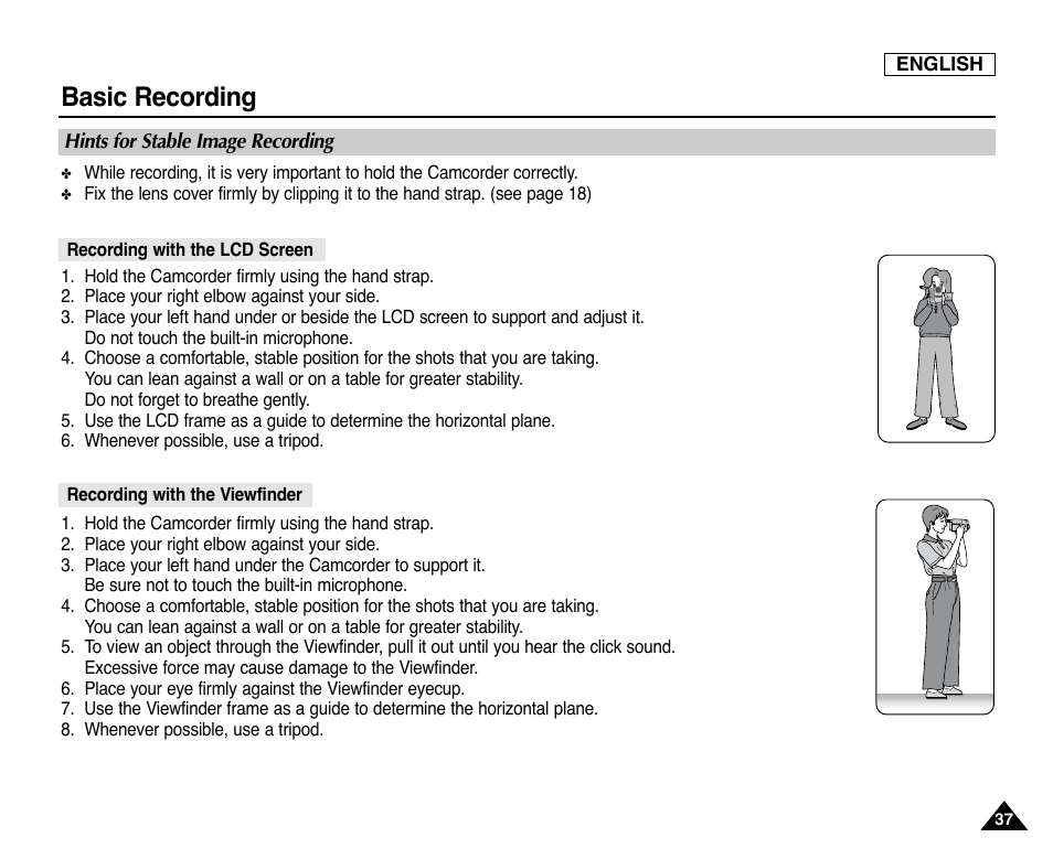 Hints for stable image recording, Recording with the lcd screen, Recording with the viewfinder | Basic recording | Samsung SC-D353-XAP User Manual | Page 41 / 128