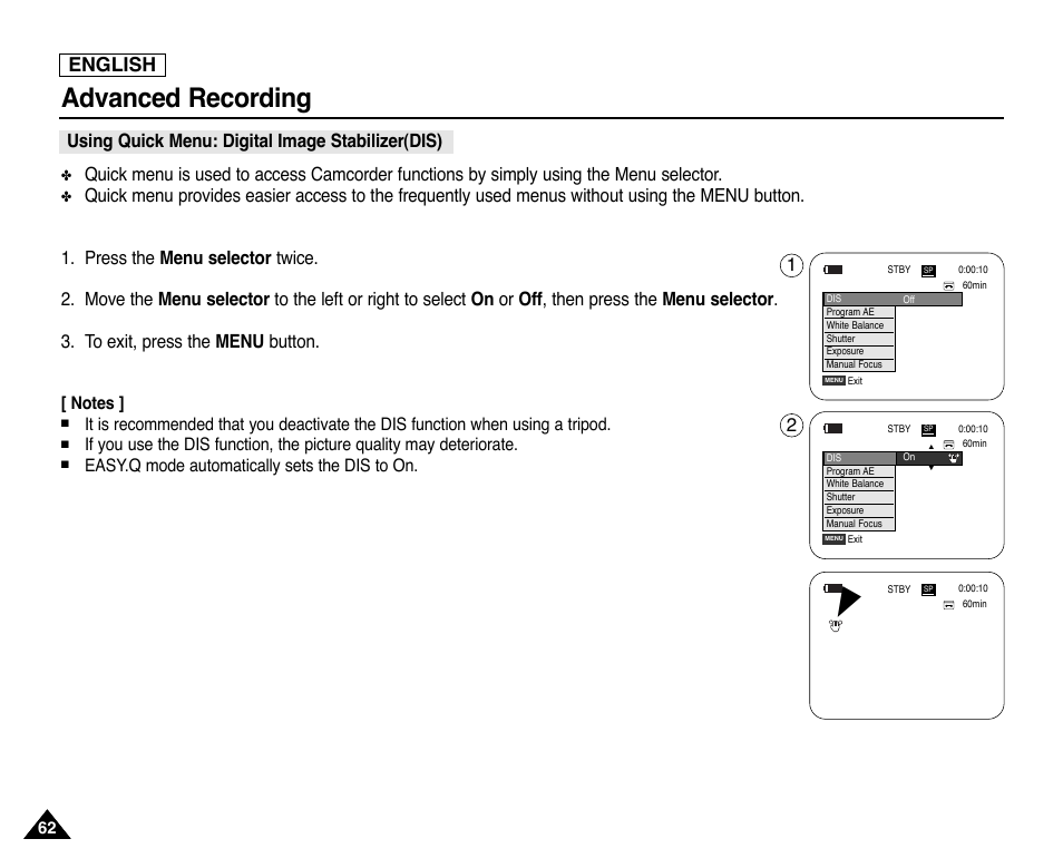 Using quick menu: digital image stabilizer (dis), Advanced recording, English | Using quick menu: digital image stabilizer(dis), Easy.q mode automatically sets the dis to on | Samsung SC-D353-XAP User Manual | Page 66 / 128