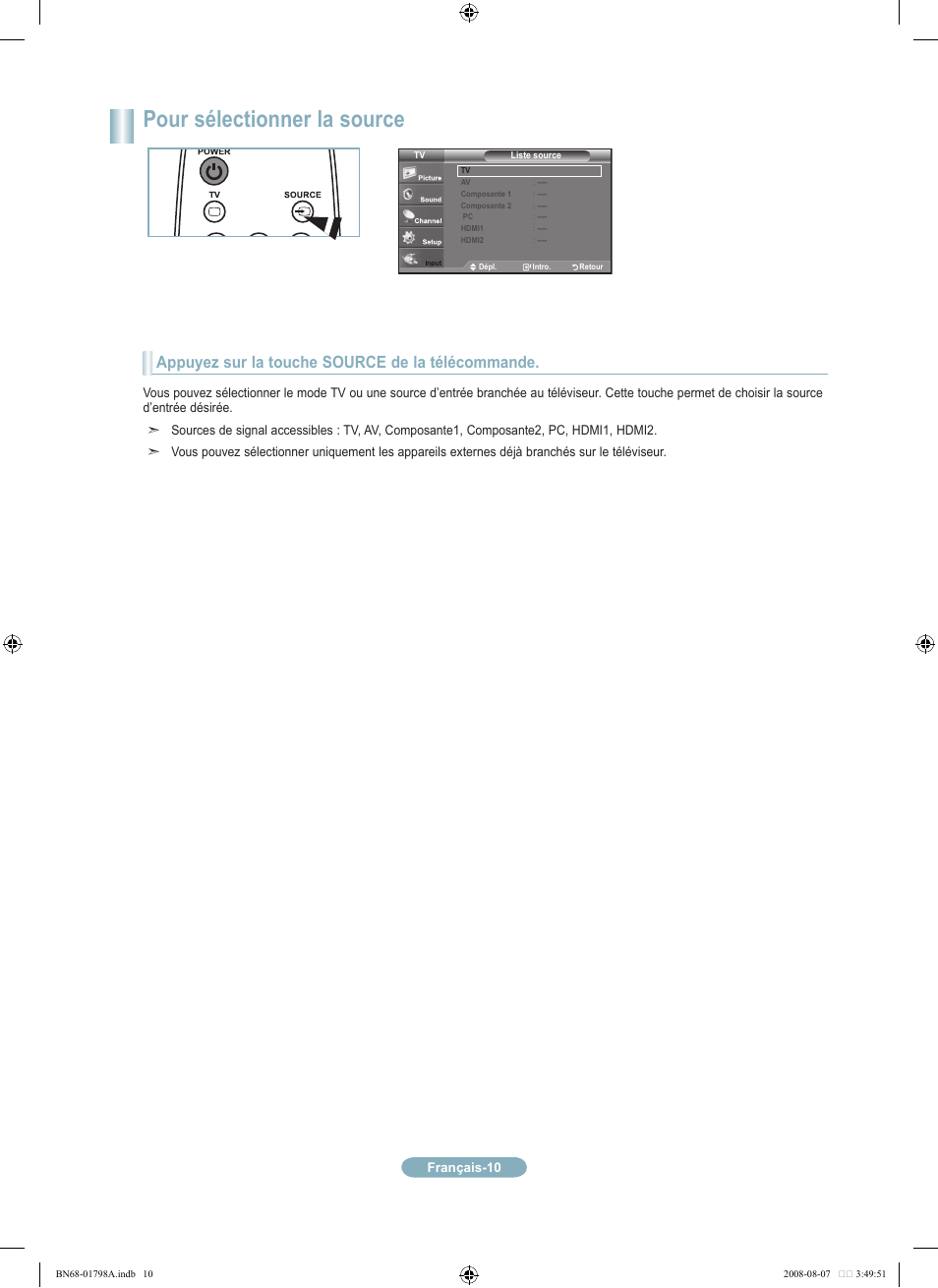 Pour sélectionner la source, Appuyez sur la touche source de la télécommande | Samsung LN32A300J1DXZA User Manual | Page 22 / 37