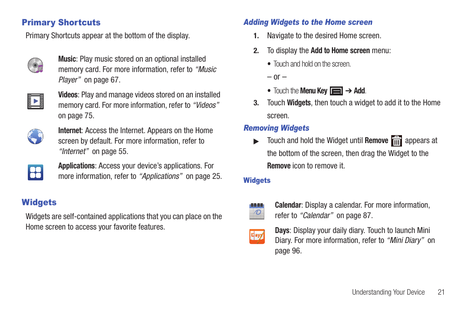 Primary shortcuts, Widgets, Primary shortcuts widgets | Default. for, Es. for, More information, refer to “primary shortcuts” on | Samsung YP-G70CW-XAX User Manual | Page 25 / 174
