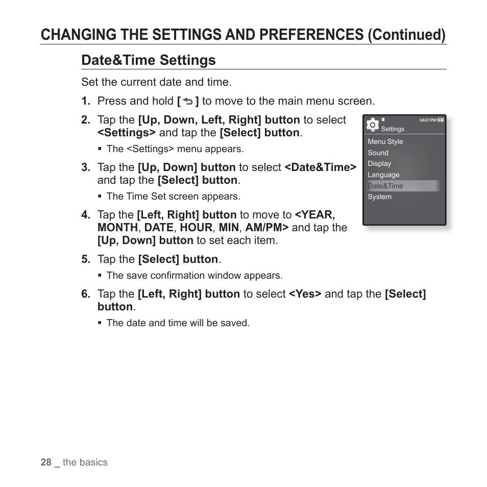 Changing the settings and preferences (continued), Date&time settings | Samsung YP-Q1JCS-XAA User Manual | Page 28 / 100