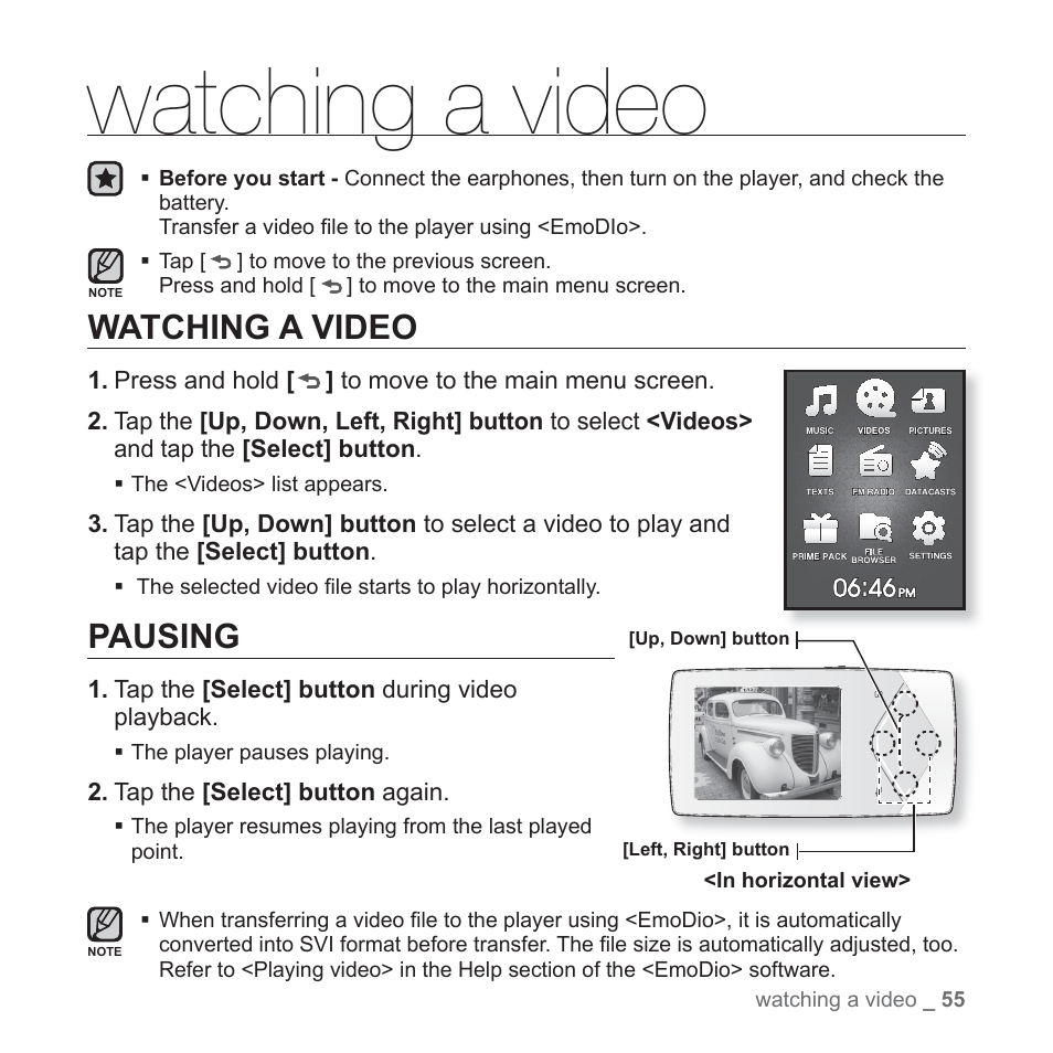 Watching a video, Pausing | Samsung YP-Q1JCS-XAA User Manual | Page 55 / 100