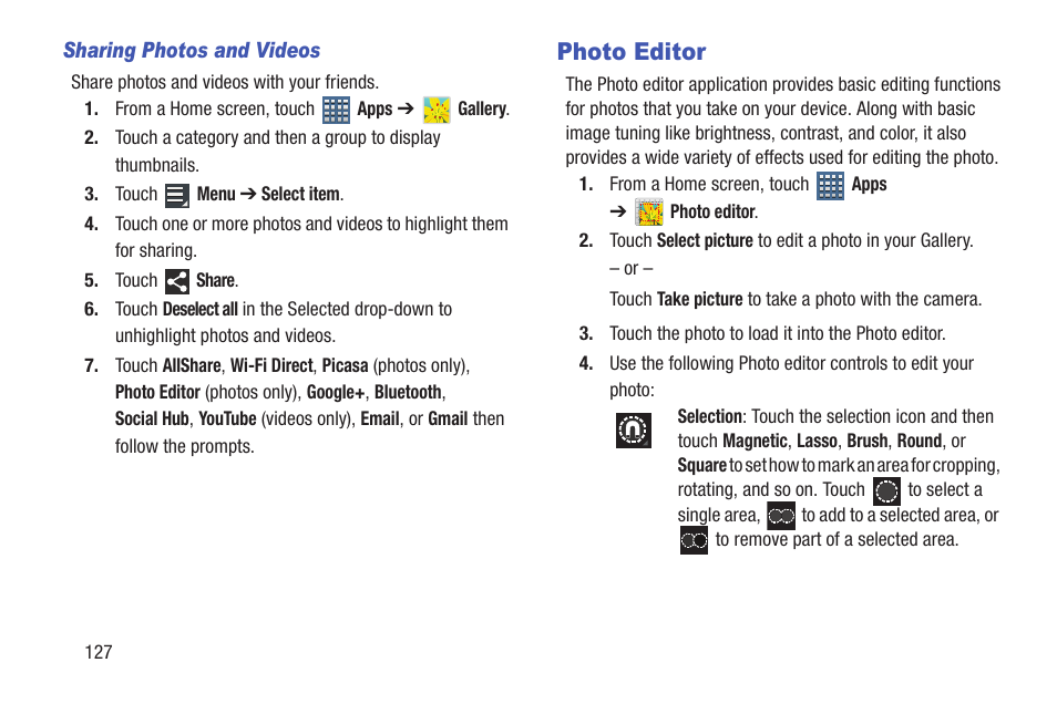 Photo editor | Samsung GT-P7510FKYXAR User Manual | Page 132 / 258