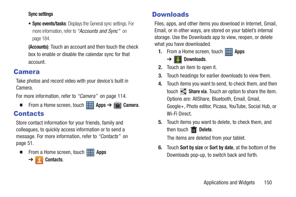 Camera, Contacts, Downloads | Camera contacts downloads | Samsung GT-P7510FKYXAR User Manual | Page 155 / 258