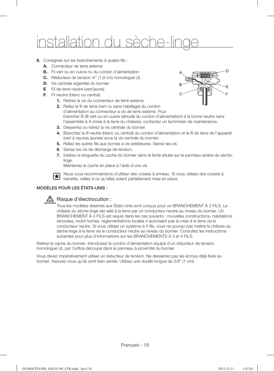 Installation du sèche-linge | Samsung DV393GTPAWR-A1 User Manual | Page 108 / 136