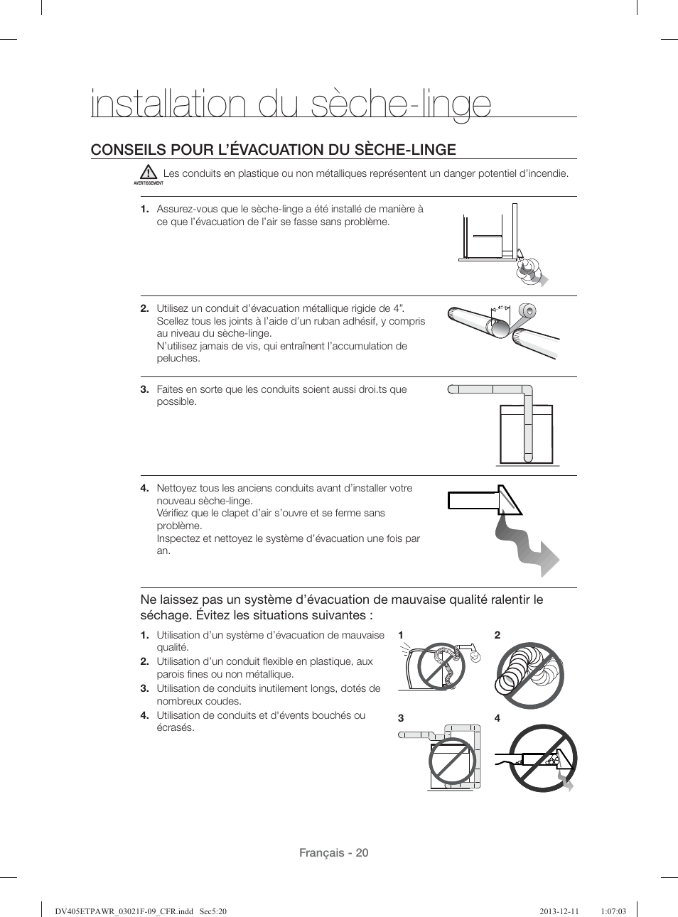 Installation du sèche-linge, Conseils pour l’évacuation du sèche-linge | Samsung DV393GTPAWR-A1 User Manual | Page 110 / 136