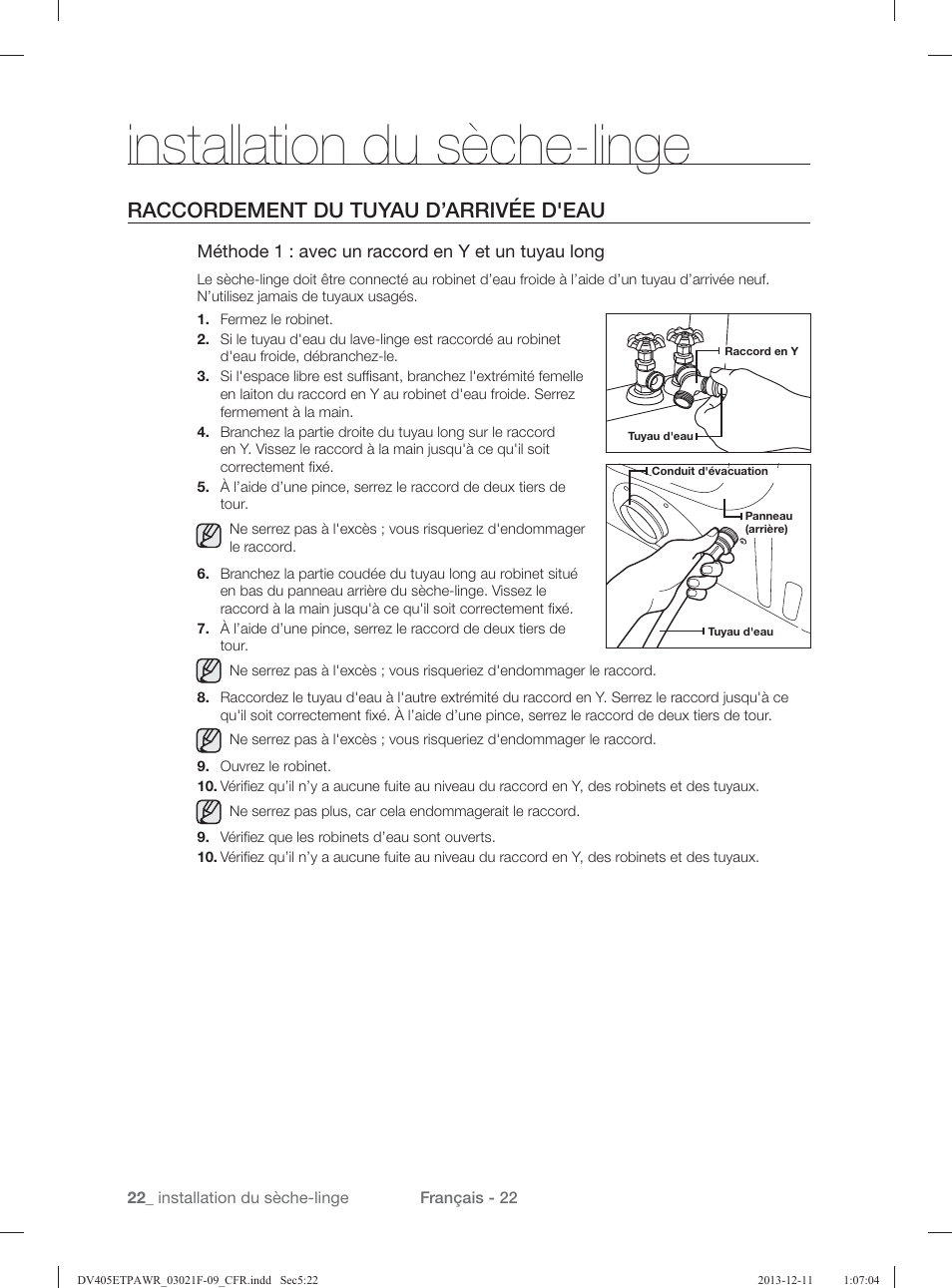 Installation du sèche-linge, Raccordement du tuyau d’arrivée d'eau | Samsung DV393GTPAWR-A1 User Manual | Page 112 / 136