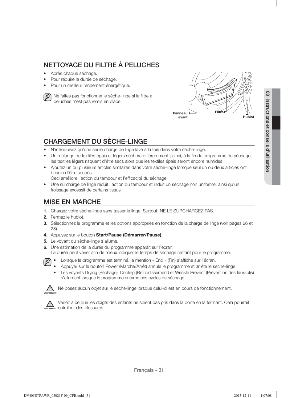 Nettoyage du filtre à peluches, Chargement du sèche-linge, Mise en marche | Samsung DV393GTPAWR-A1 User Manual | Page 121 / 136