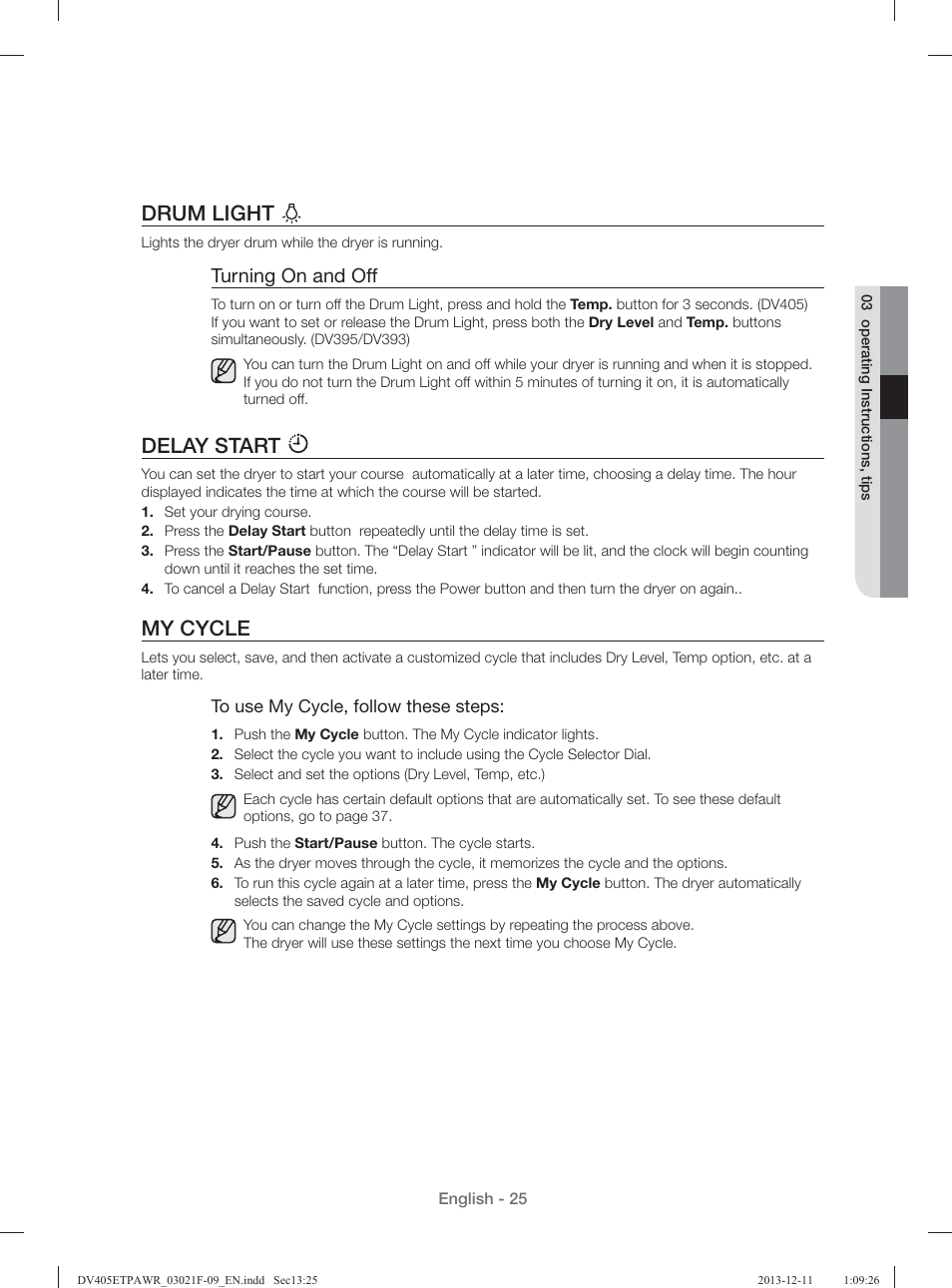 Drum light, Delay start, My cycle | Turning on and off | Samsung DV393GTPAWR-A1 User Manual | Page 25 / 136