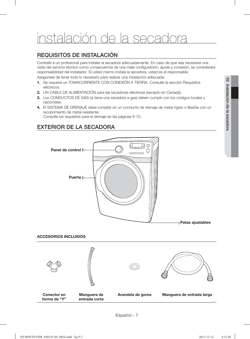 Instalación de la secadora, Requisitos de instalación, Exterior de la secadora | Samsung DV393GTPAWR-A1 User Manual | Page 51 / 136