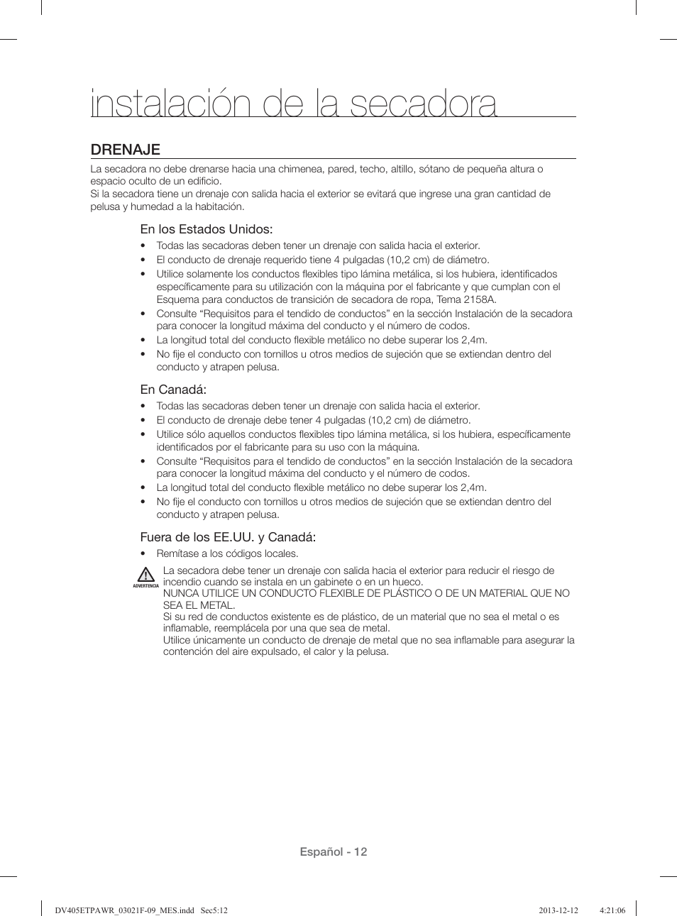 Instalación de la secadora, Drenaje | Samsung DV393GTPAWR-A1 User Manual | Page 56 / 136