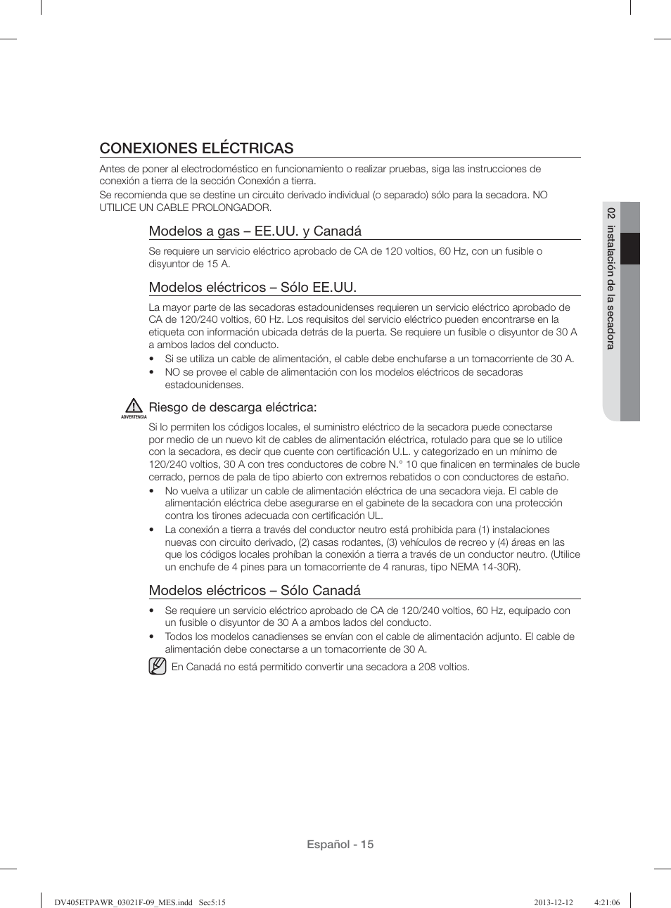 Conexiones eléctricas, Modelos a gas – ee.uu. y canadá, Modelos eléctricos – sólo ee.uu | Modelos eléctricos – sólo canadá | Samsung DV393GTPAWR-A1 User Manual | Page 59 / 136