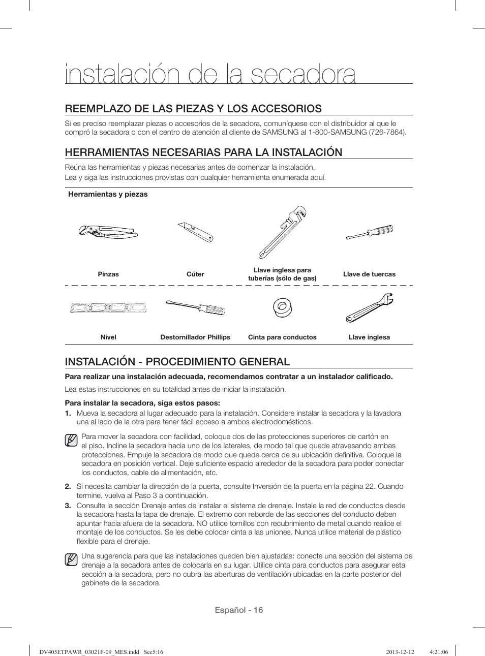 Instalación de la secadora, Reemplazo de las piezas y los accesorios, Herramientas necesarias para la instalación | Instalación - procedimiento general | Samsung DV393GTPAWR-A1 User Manual | Page 60 / 136