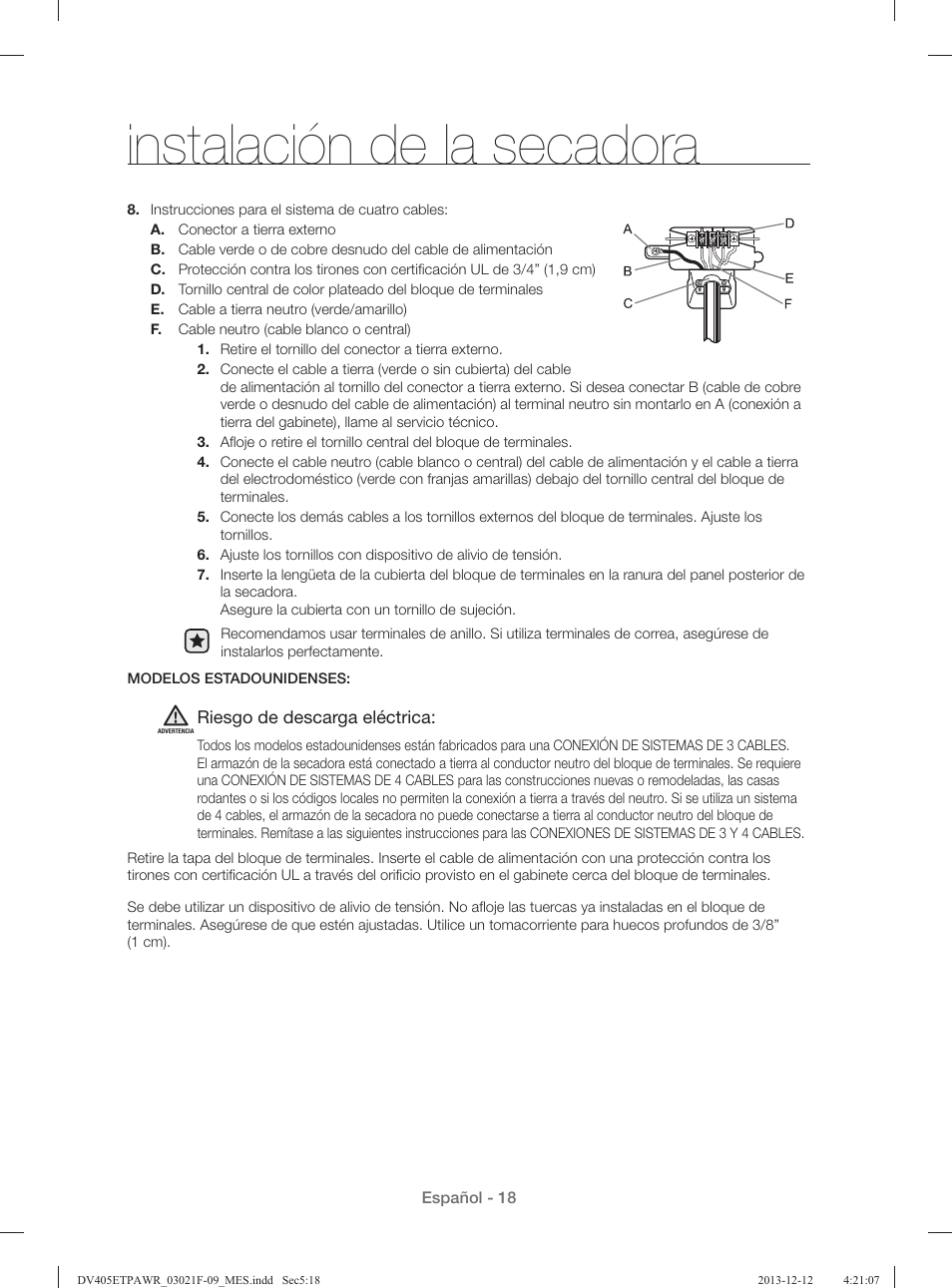 Instalación de la secadora | Samsung DV393GTPAWR-A1 User Manual | Page 62 / 136