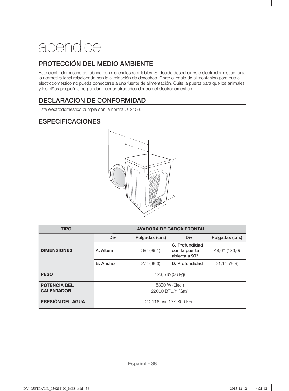 Apéndice, Protección del medio ambiente, Declaración de conformidad | Especificaciones | Samsung DV393GTPAWR-A1 User Manual | Page 82 / 136