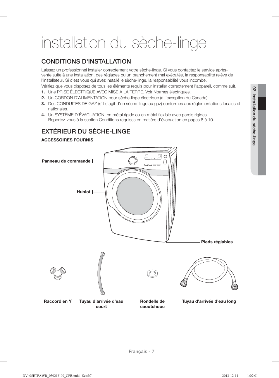 Installation du sèche-linge, Conditions d'installation, Extérieur du sèche-linge | Samsung DV393GTPAWR-A1 User Manual | Page 97 / 136