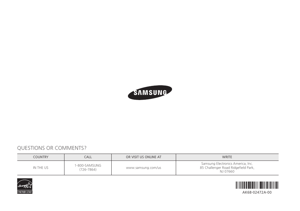 Questions or comments | Samsung BD-HM51-ZA User Manual | Page 26 / 26