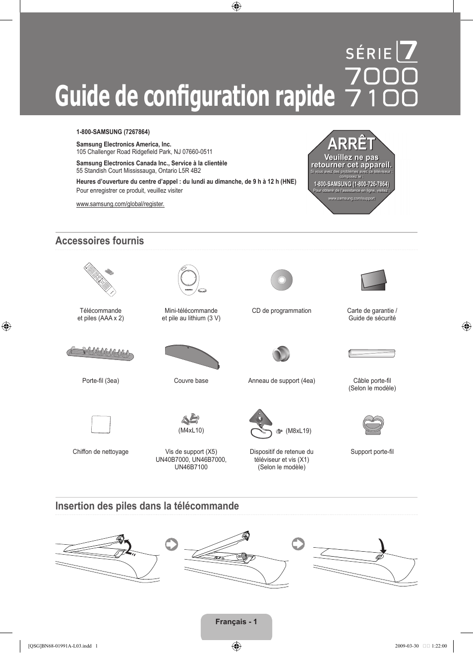 Guide de conﬁ guration rapide, Arrêt, Accessoires fournis | Insertion des piles dans la télécommande | Samsung UN46B7100WFUZA User Manual | Page 13 / 20