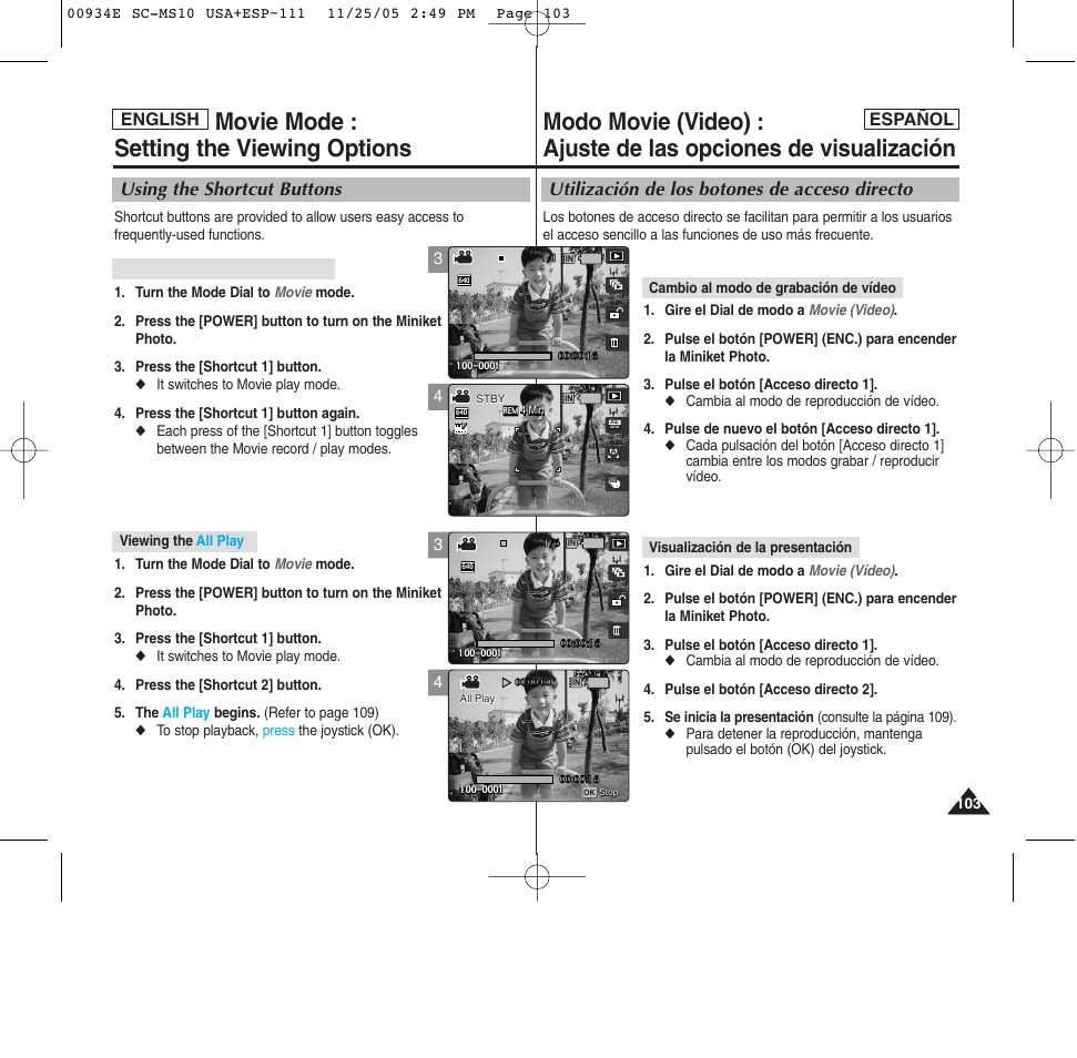 Movie mode : setting the viewing options, Utilización de los botones de acceso directo, Using the shortcut buttons | Español, English | Samsung HMX-S10BN-XAC User Manual | Page 103 / 156