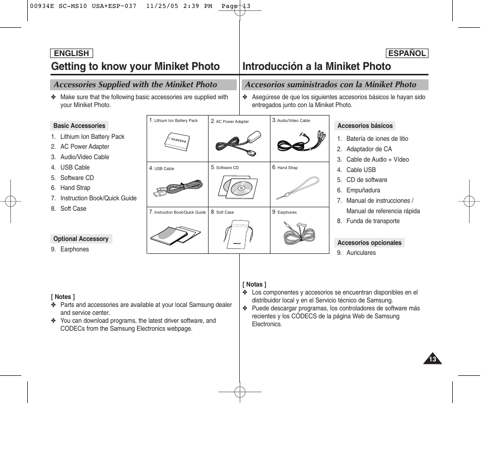Introducción a la miniket photo, Getting to know your miniket photo, Accesorios suministrados con la miniket photo | Accessories supplied with the miniket photo | Samsung HMX-S10BN-XAC User Manual | Page 13 / 156