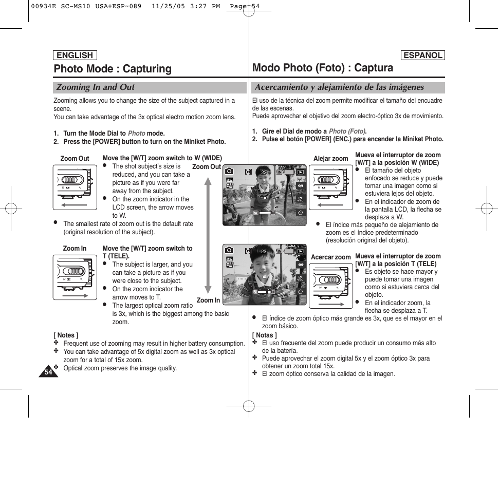 Modo photo (foto) : captura, Photo mode : capturing, Acercamiento y alejamiento de las imágenes | Zooming in and out, English español | Samsung HMX-S10BN-XAC User Manual | Page 54 / 156