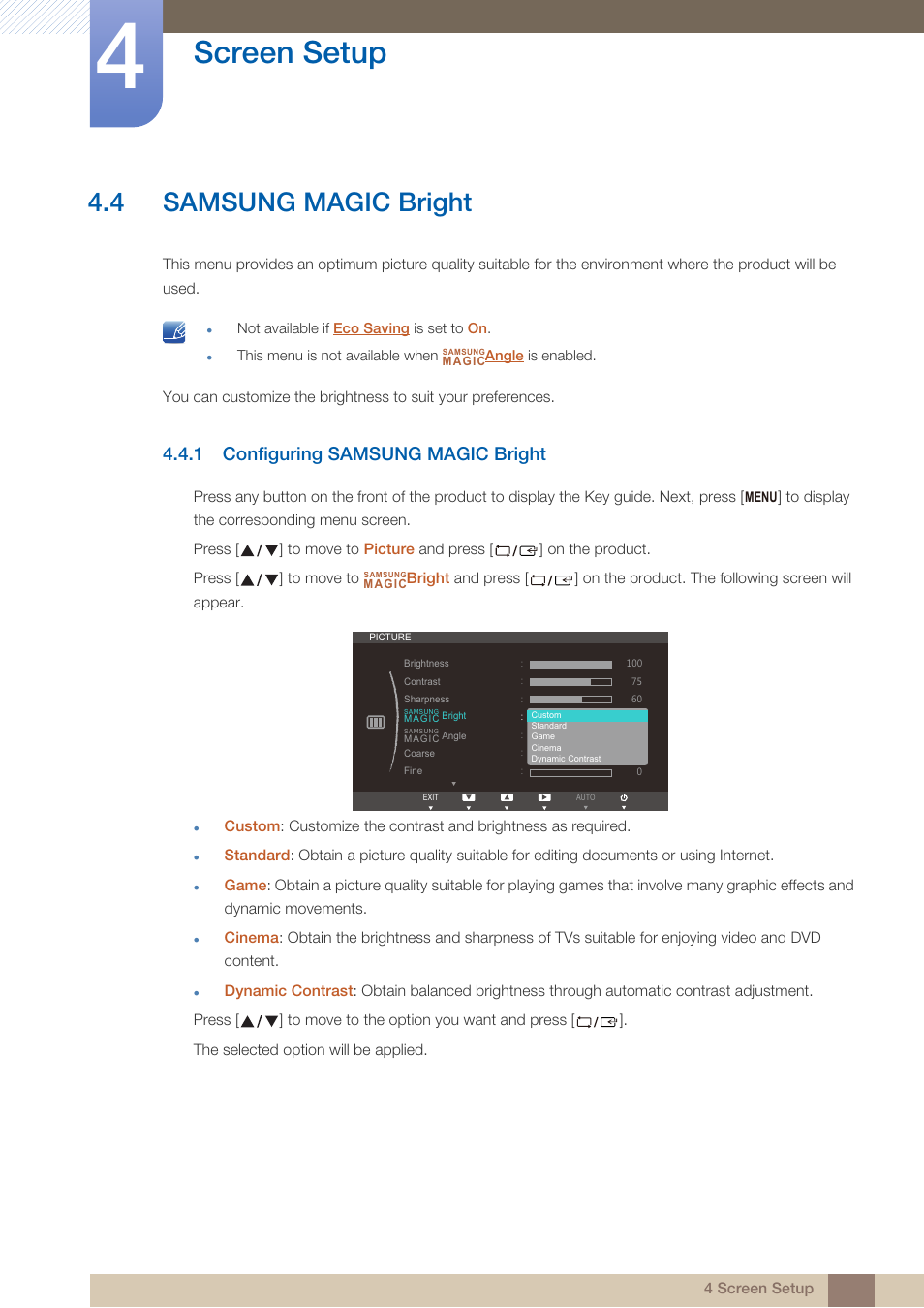 4 samsung magic bright, 1 configuring samsung magic bright, Samsung magic bright | Configuring samsung magic bright, Bright, Can be adjusted, and, Samsung, Magic, Is set to, Is i | Samsung LS24B750VSG-ZA User Manual | Page 42 / 94