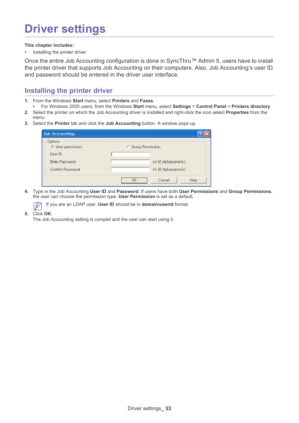 Driver settings, Installing the printer driver | Samsung SCX-6555N-XBG User Manual | Page 33 / 65