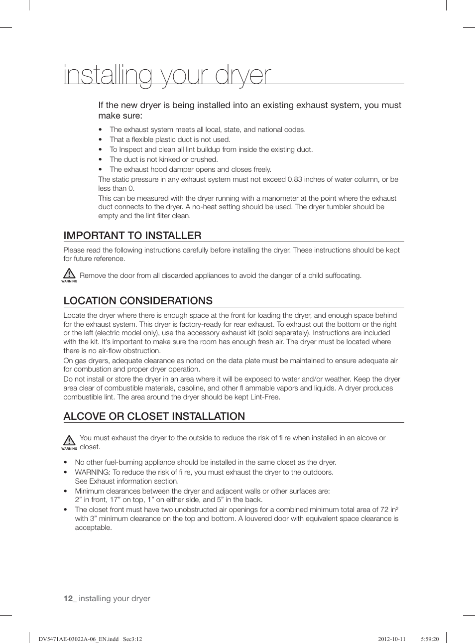 Installing your dryer, Important to installer, Location considerations | Alcove or closet installation | Samsung DV5451AGW-XAA User Manual | Page 12 / 80