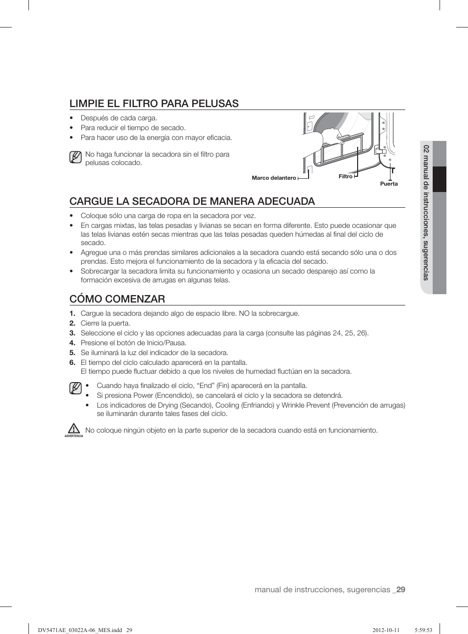 Limpie el filtro para pelusas, Cargue la secadora de manera adecuada, Cómo comenzar | Samsung DV5451AGW-XAA User Manual | Page 69 / 80
