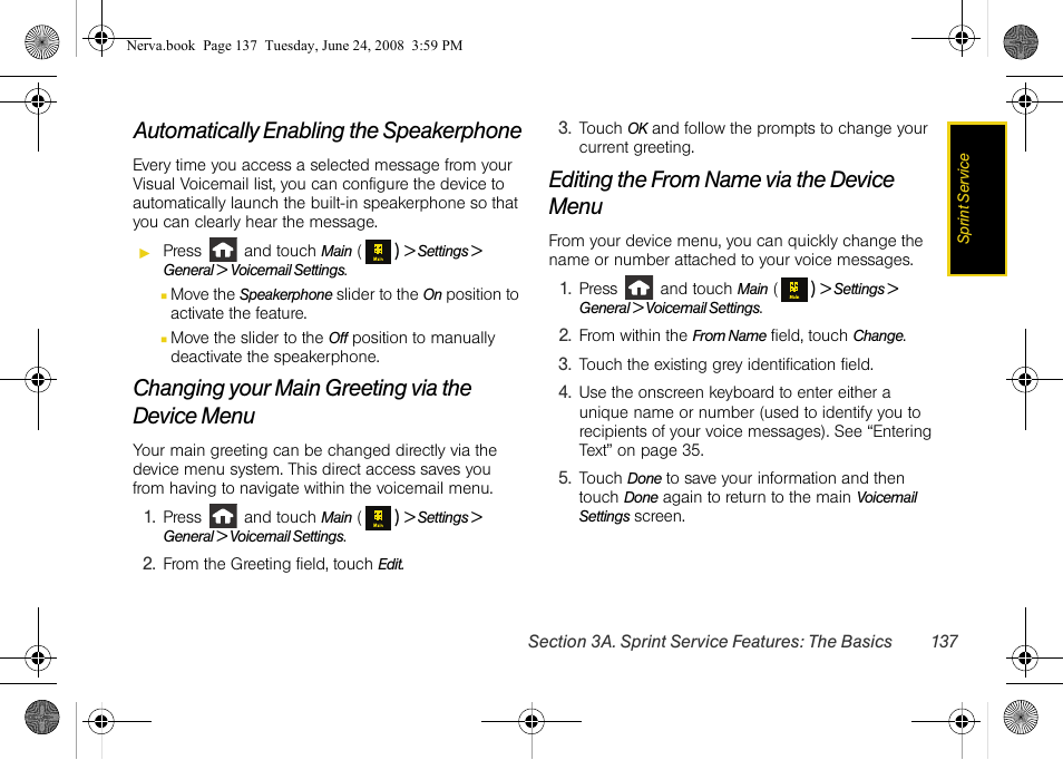 Automatically enabling the speakerphone, Changing your main greeting via the device menu, Editing the from name via the device menu | Samsung SPH-M800ZKASPR User Manual | Page 149 / 242