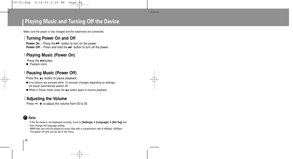 Playing music and turning off the device, Turning power on and off, Playing music (power on) | Pausing music (power off), Adjusting the volume | Samsung YP-U1ZW-XAC User Manual | Page 32 / 56