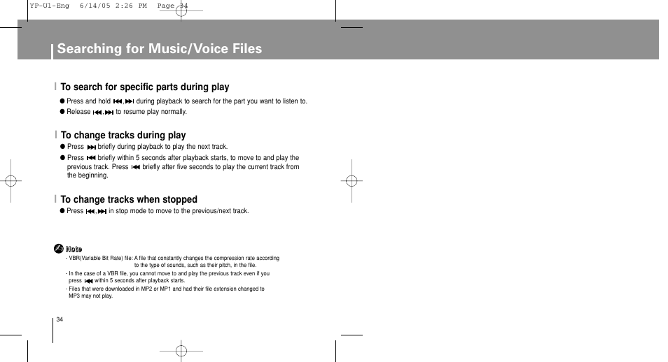 Searching for music/voice files, To search for specific parts during play, To change tracks during play | To change tracks when stopped | Samsung YP-U1ZW-XAC User Manual | Page 34 / 56